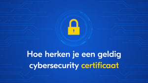 Beknopte handleiding voor machinebouwers: hoe herken je een geldig cybersecurity certificaat