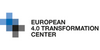 European 4.0 Transformation Center